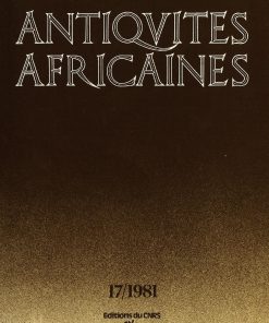 Antiquités africaines T 17 – 1981