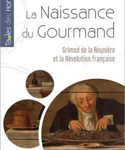 La naissance du gourmand