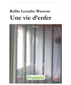 Une vie d&rsquo;enfer