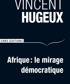 Afrique : le mirage démocratique
