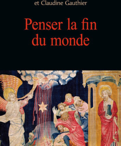 Penser la fin du monde