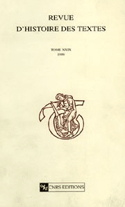 Revue d&rsquo;histoire des textes T29 – 1999
